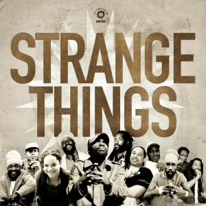 Trinity, Irie Ites - Strange All Over the World