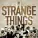 Trinity, Irie Ites - Strange All Over the World