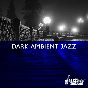 Instrumental Jazz Music Ambient - At Midnight