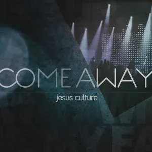 Jesus Culture feat. Chris Quilala - I Want To Know You