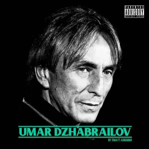 TRAX feat. KANAMAR - Umar Dzhabrailov