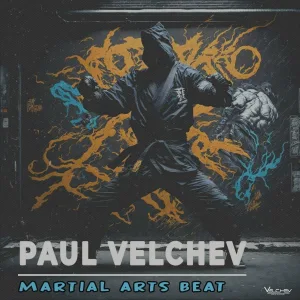 Paul Velchev - Martial Arts Beat