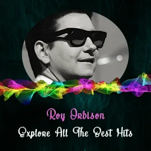 Roy Orbison - In Dreams