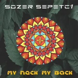 Sözer Sepetçi feat. Samet Yıldırım - My Neck My Back