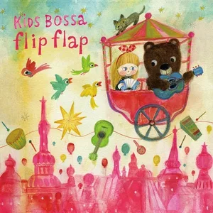 BOSSA KIDS - Who's Afraid of the Big Bad Wolf