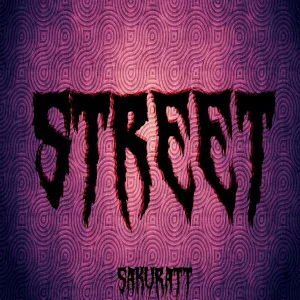 SAKURATT - Street