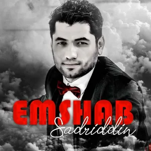 Sadriddin - Emshab