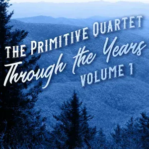 The Primitive Quartet - We've Been So Blessed