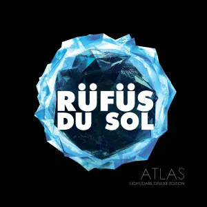 RÜFÜS DU SOL - Two Clocks