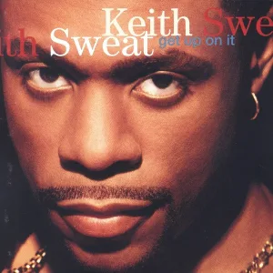 Keith Sweat - Grind on You