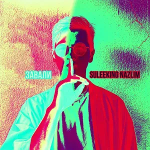 Suleeking Nazlim - Завали