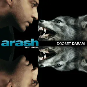 Arash feat. Helena - Dooset Daram (feat. Helena)