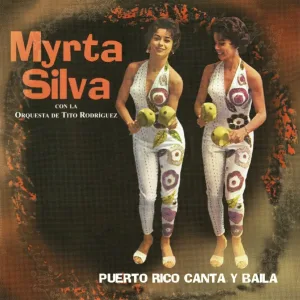 Myrta Silva feat. Tito Rodríguez And His Orchestra - La Castigadora