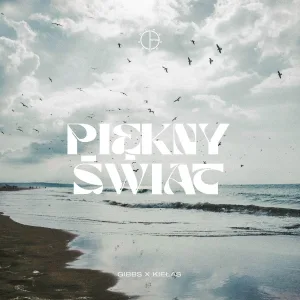 Gibbs, Kiełas - Piękny Świat