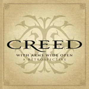 Creed - With Arms Wide Open