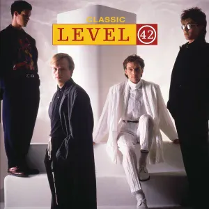 Level 42 - Something About You