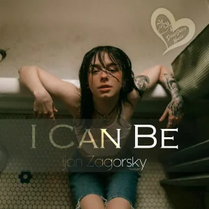 Ijan Zagorsky - I Can Be