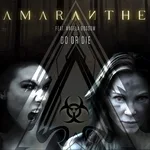 Amaranthe feat. Angela Gossow - Do or Die