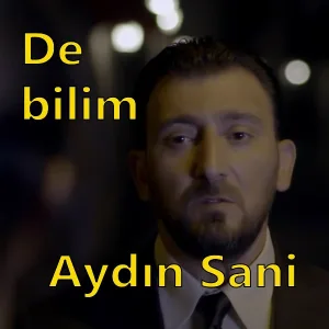 Aydın Sani - De bilim