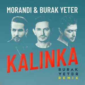 Morandi, Burak Yeter - Kalinka
