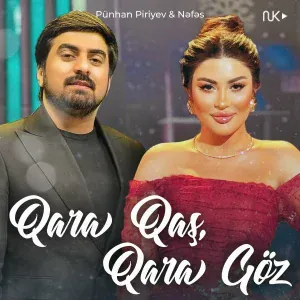 Nəfəs feat. Punhan Piriyev - Qara Qaş Qara Göz