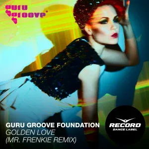 Guru Groove Foundation - Golden Love