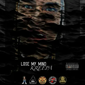 Kreepa - Lose My Mind