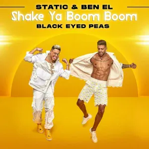 Static & Ben El, BlackEyed Peas - Shake Ya Boom Boom
