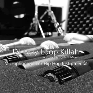DJ Lazy Loop Killah and the Crazy Beat Maker - Fresh New Start