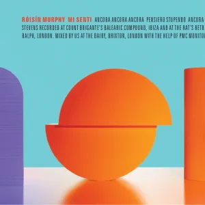 Róisín Murphy - Ancora Tu