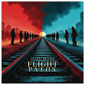 Flight Paths - Hail Mary