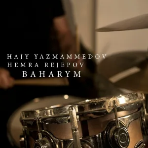 Hajy Yazmammedov, Hemra Rejepov - Baharym