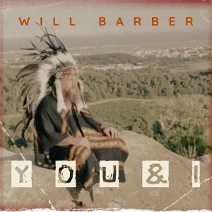 Will Barber - You & I