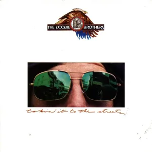 The Doobie Brothers feat. James Taylor - Takin' It to the Streets