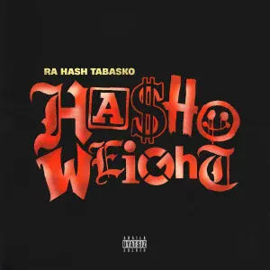 Ra Hash Tabasko - Holyshit
