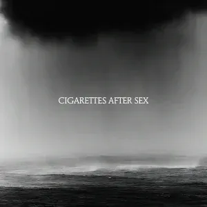 Cigarettes After Sex - Touch
