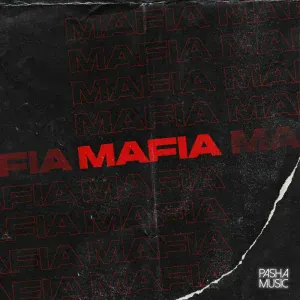 Pasha Music - Mafia IV