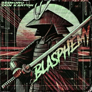 seimoro, Don Karton - Blasphemy