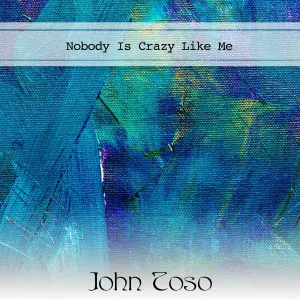 John Toso - Go To The City
