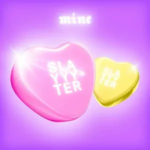 Slayyyter - Mine