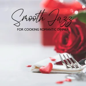 Cooking Jazz Music Academy, Relaxation Jazz Dinner Universe - Dance with Me