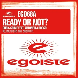Chris Crime feat. Antonella Rocco - Ready or Not
