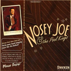 Nosey Joe & The Pool Kings - Can't We Take It from the Start