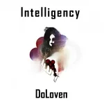 INTELLIGENCY - No Music
