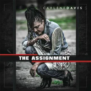 Carlene Davis feat. Naomi Cowan - I'm No Longer a Slave to Fear
