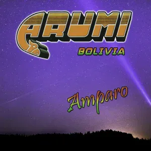 Arumi Bolivia - Con Fe y Devoción