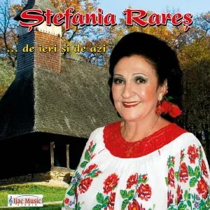 Stefania Rares - Codrule, mândru fecior