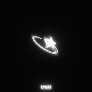 Sauzz - Стань звездой