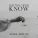 Vadim Adamov, Hardphol, SMOLA - You Will Never Know