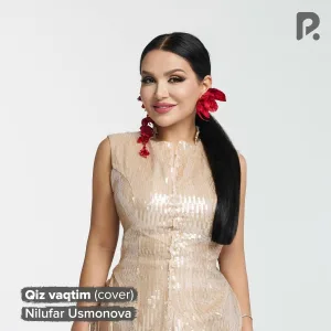 Nilufar Usmonova - Qiz vaqtim (new version)